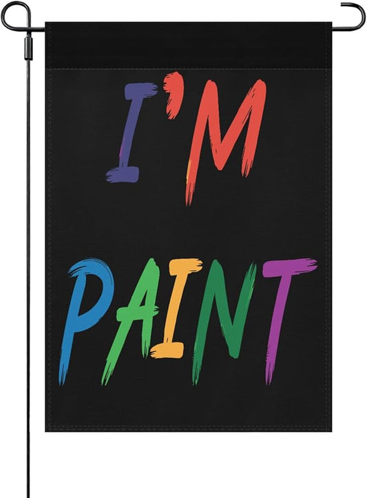 I like To Fingers Paint I'm Paint For Couple Valentines Garden Flags 12x18 Double Sided Funny Banner for All Season